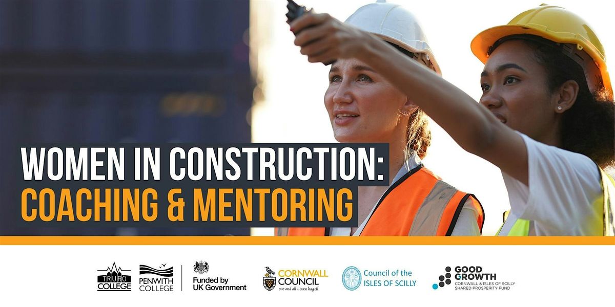 Women in Construction: Coaching & Mentoring