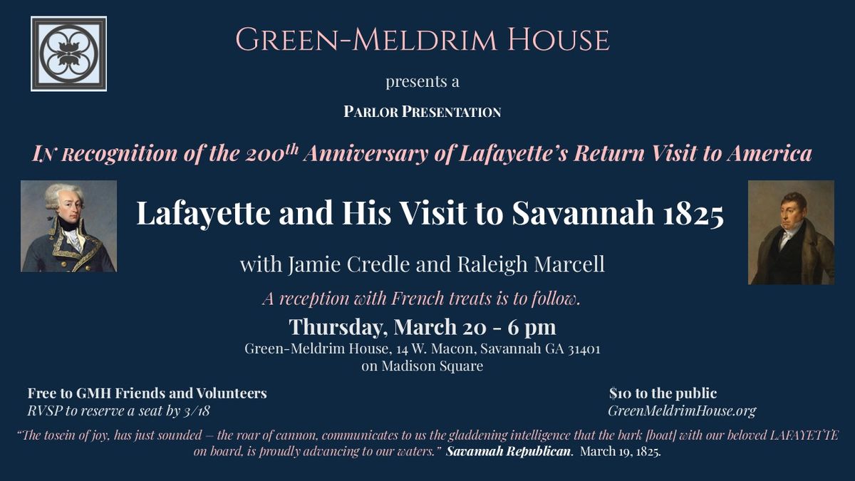 Lafayette and His Visit to Savannah 1825