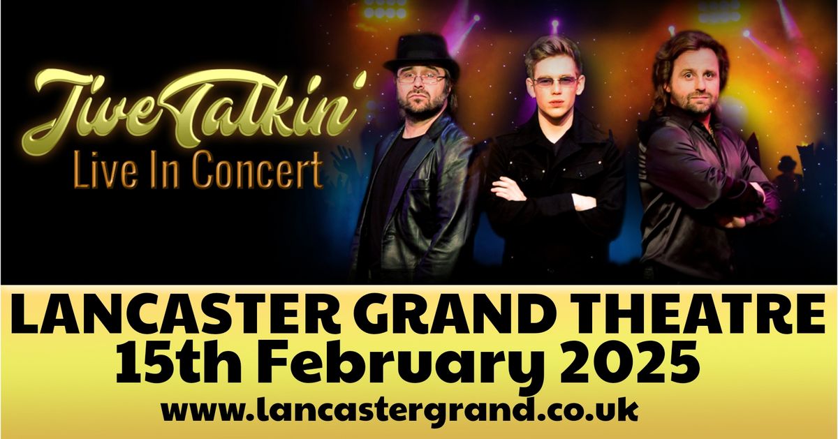 Jive Talkin' at Lancaster Grand Theatre