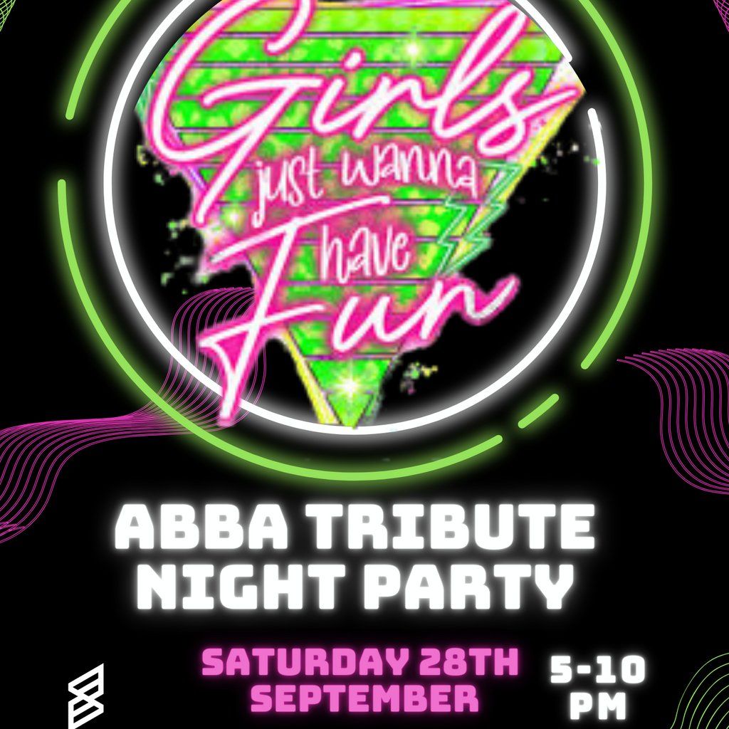 Girls Just Wanna Have Fun - Abba Tribute Party