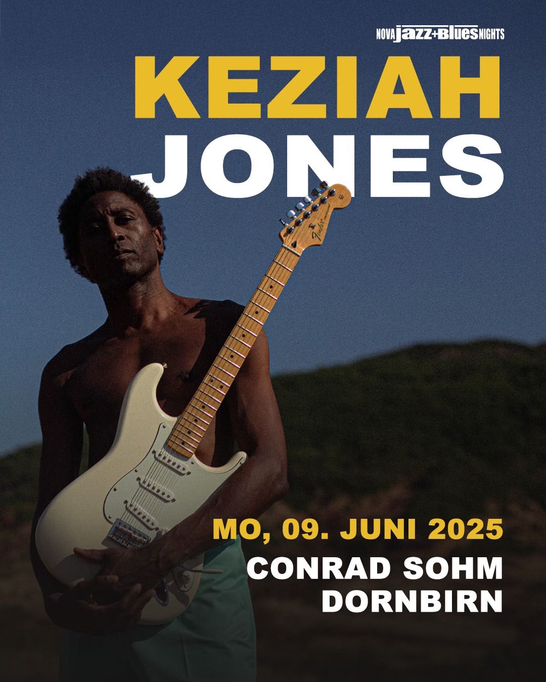 KEZIAH JONES \u2022 Montag, 09. Juni 2025 \u2022 Conrad Sohm Dornbirn