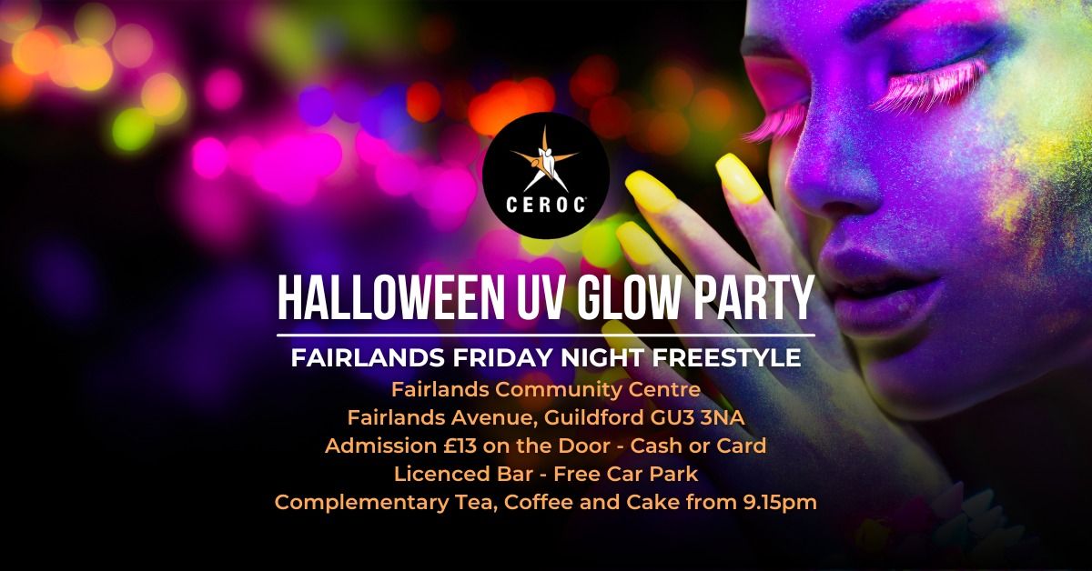 Halloween UV Glow Party - Fairlands Friday Freestyle