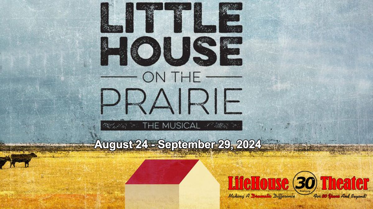 Little House on the Prairie: The Musical