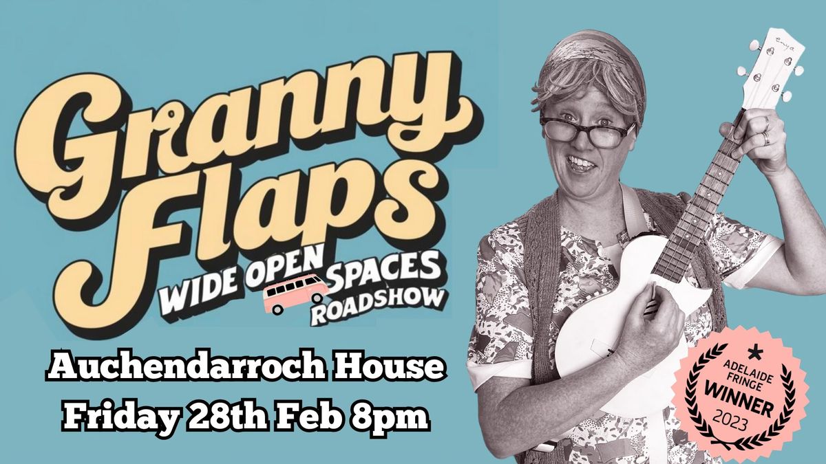 Granny Flaps Fringe Show MT BARKER