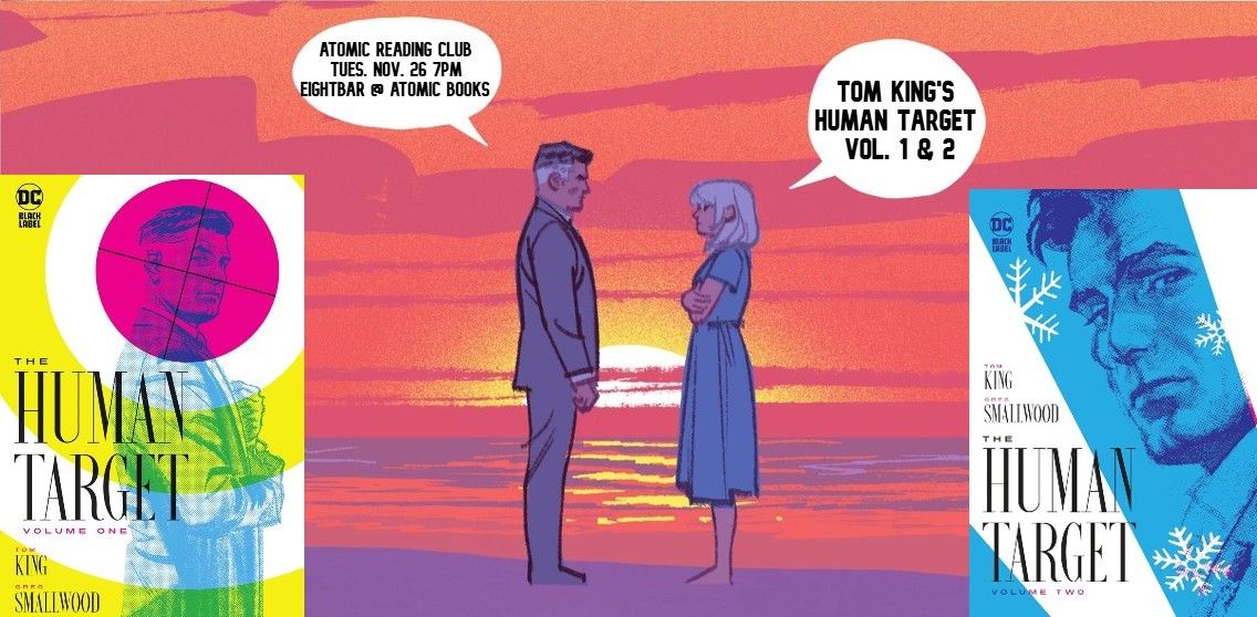 Atomic Reading Club: Human Target (1&2) by Tom King & Greg Smallwood