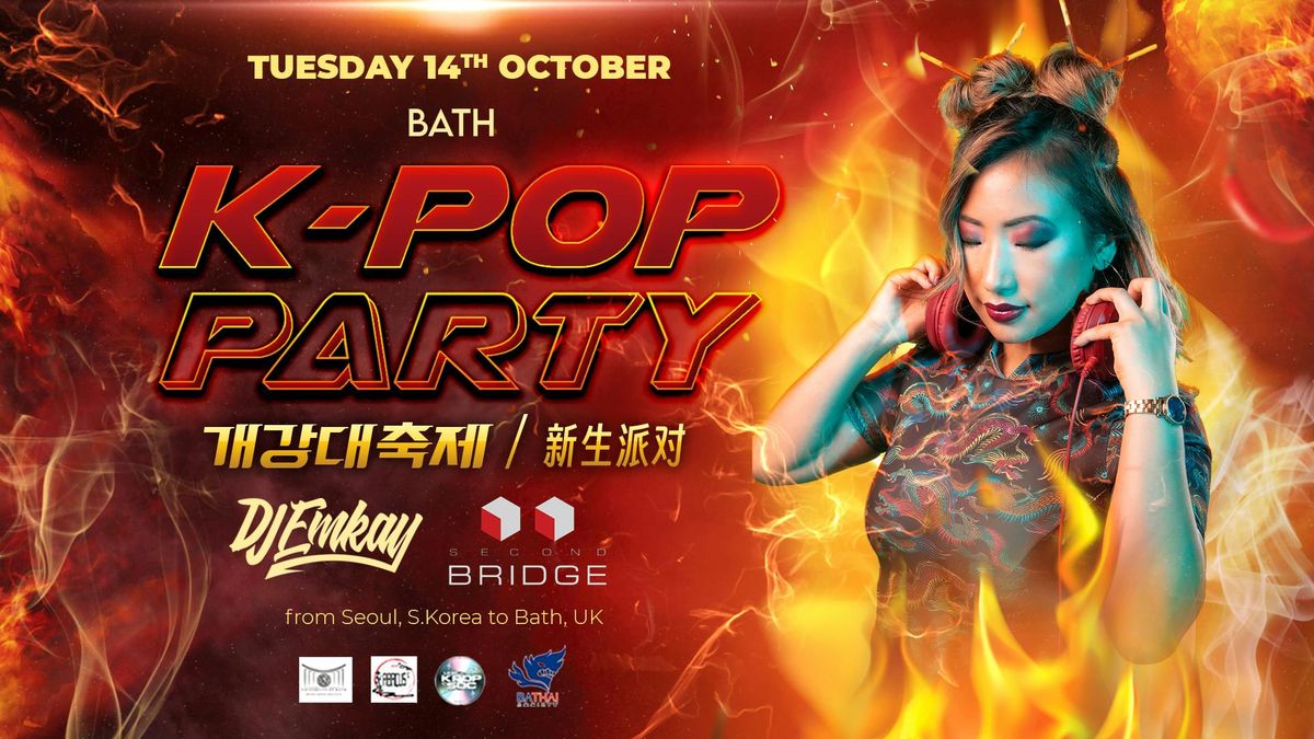 Bath K-Pop Party - Fire Tour with DJ EMKAY | Tuesday 14th October