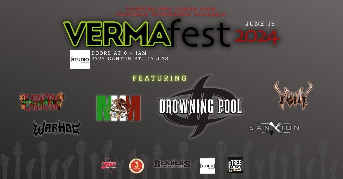 VERMA Fest featuring Drowning Pool