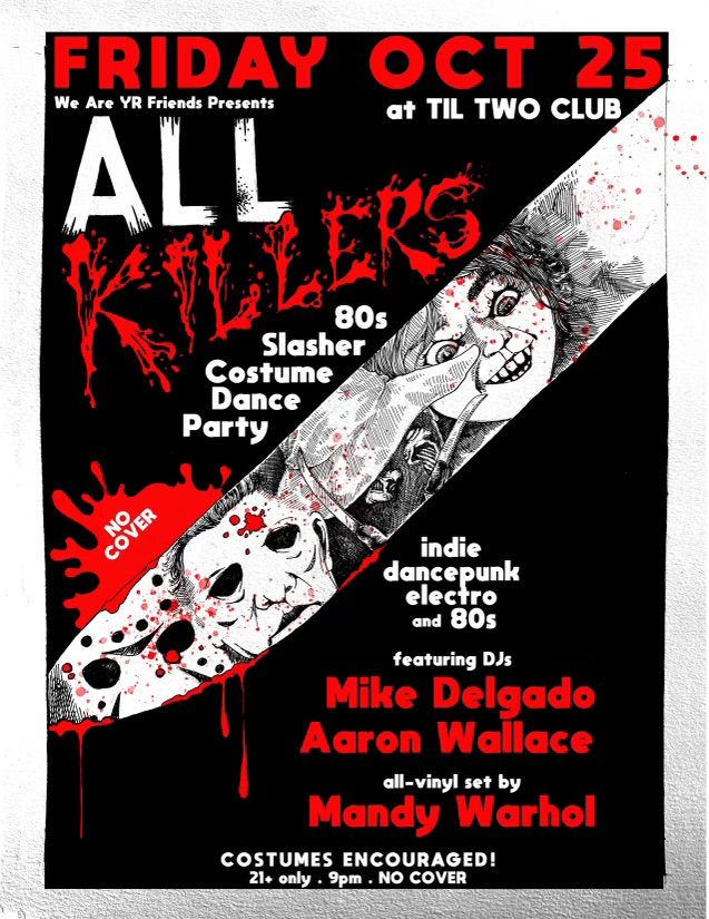 We are YR Friends presents ALL KILLERS