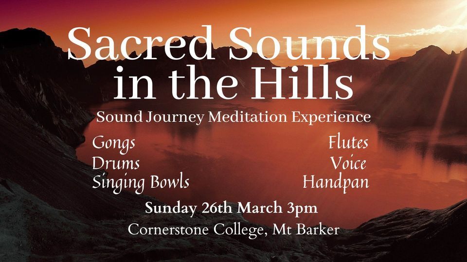 3 Spaces Left - Sacred Sounds In The Hills - Sound Journey Meditation Experience
