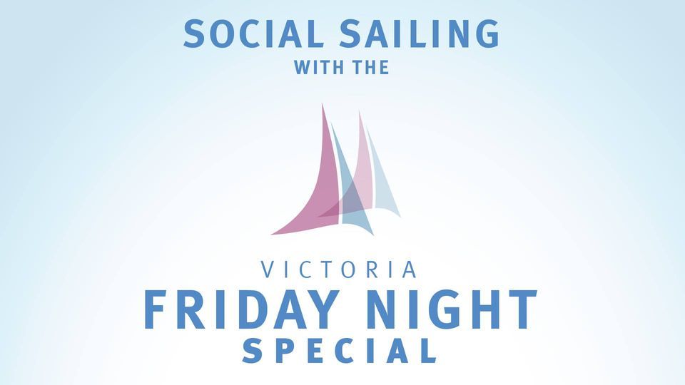 Victoria Friday Night Special 2022 / 2023, Richmond Yacht Club ...