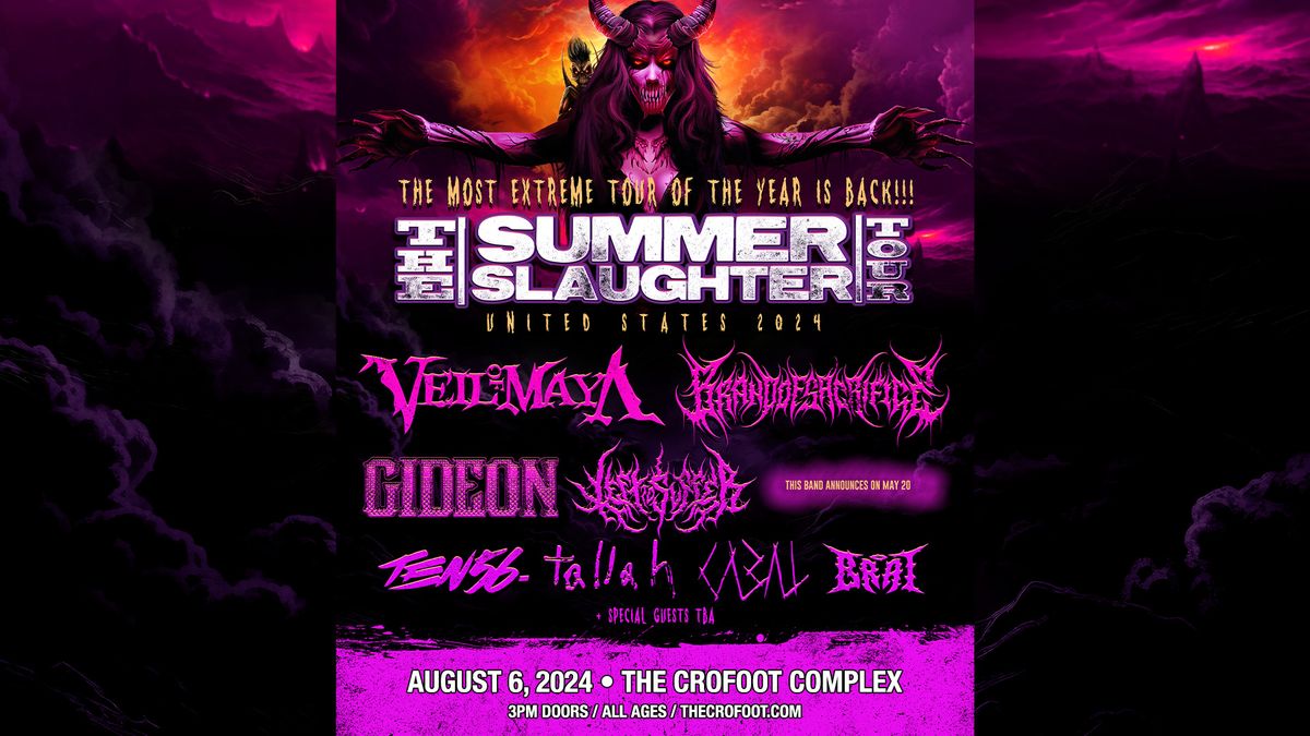 The Summer Slaughter Tour | 8\/6\/2024 | The Crofoot Complex