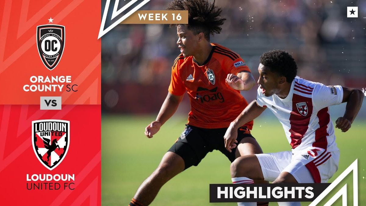 Loudoun United FC vs. Orange County SC