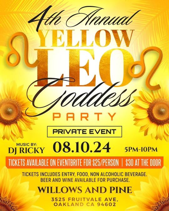 4th Annual Yellow Leo Goddess Party