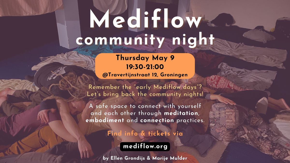 Mediflow Community Night | meditation, embodiment & connection