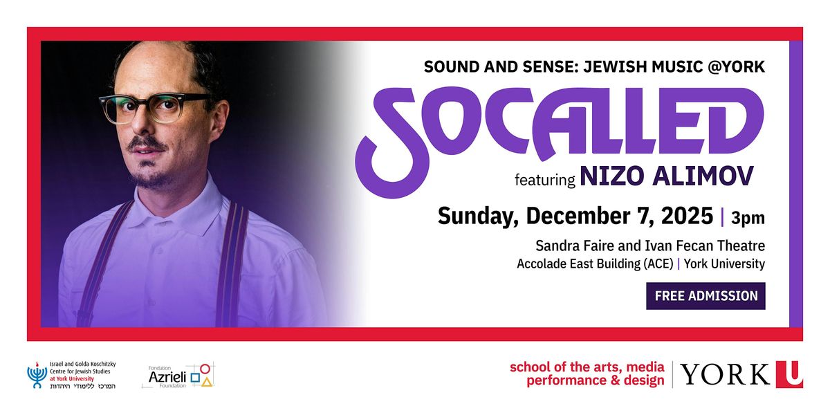 Sound and Sense: Jewish Music @York: SoCalled featuring Nizo Alimov