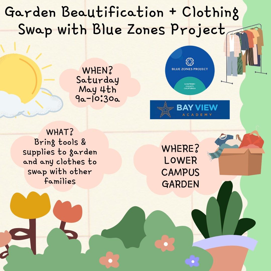 Garden Beautification + Clothing Swap with Blue Zones Project
