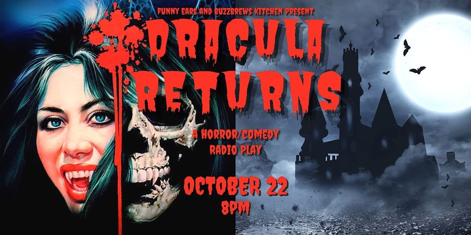 Dracula Returns!  A Bad Radio Play!