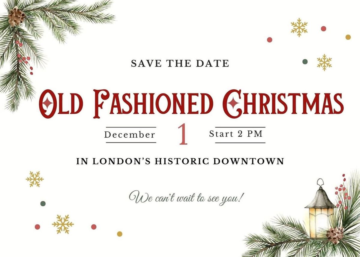 London\u2019s Old Fashioned Christmas