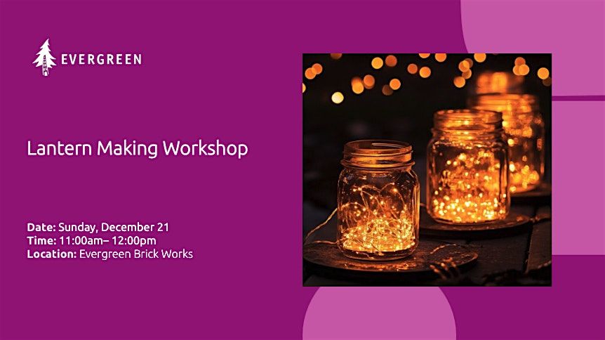 Lantern Making Workshop