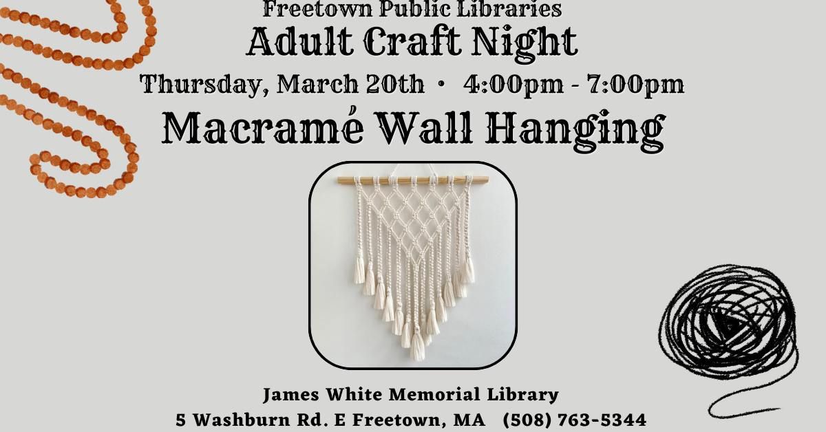 Adult Craft Night - Macram\u00e9 Wall Hanging