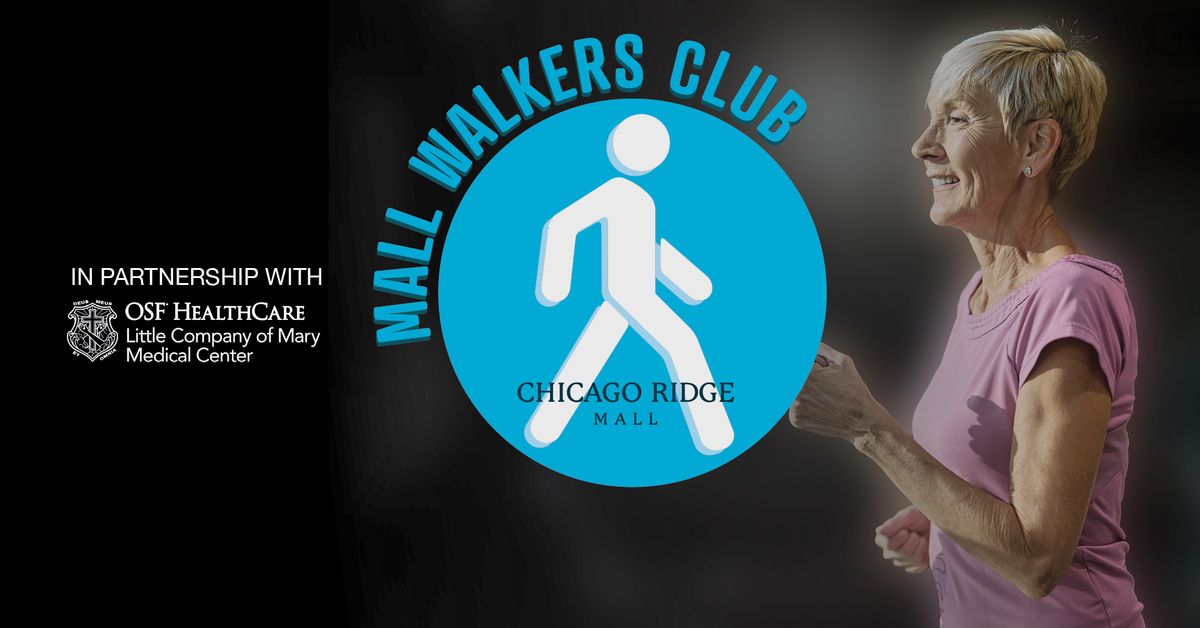 February Mall Walkers Club at Chicago Ridge Mall! 