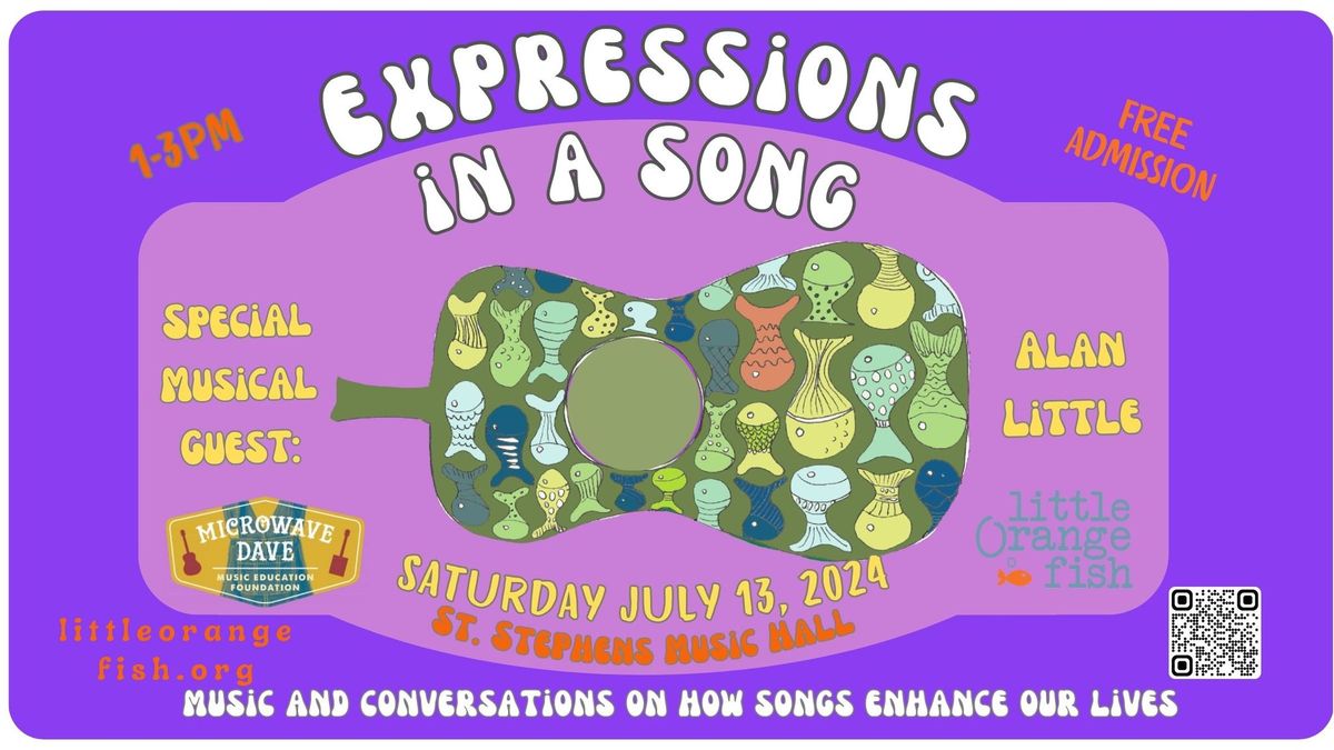 Expressions in a Song - Special Guest Alan Little