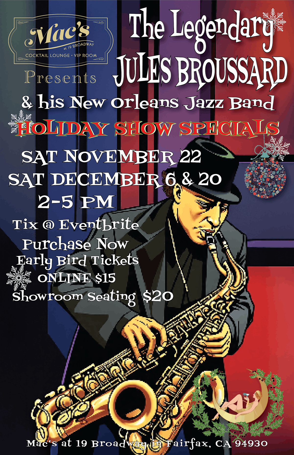 Holiday Show Special-The Legendary Jules Broussard Live at Mac's