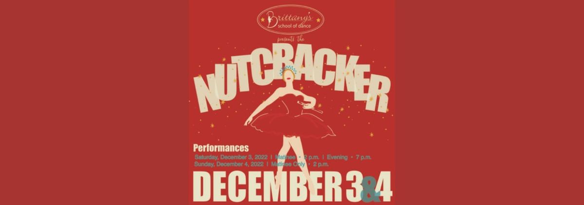 Brittany's School of Dance: The Nutcracker