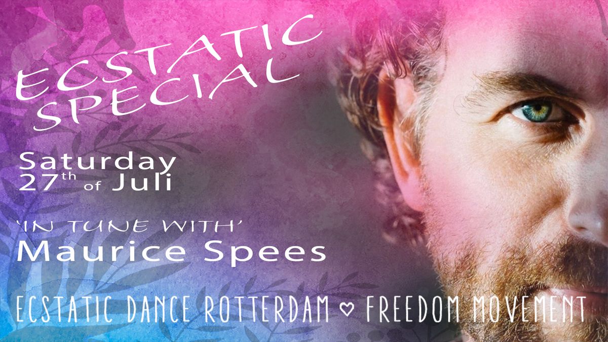 ECSTATIC Special ~ in tune with ~ Maurice Spees 