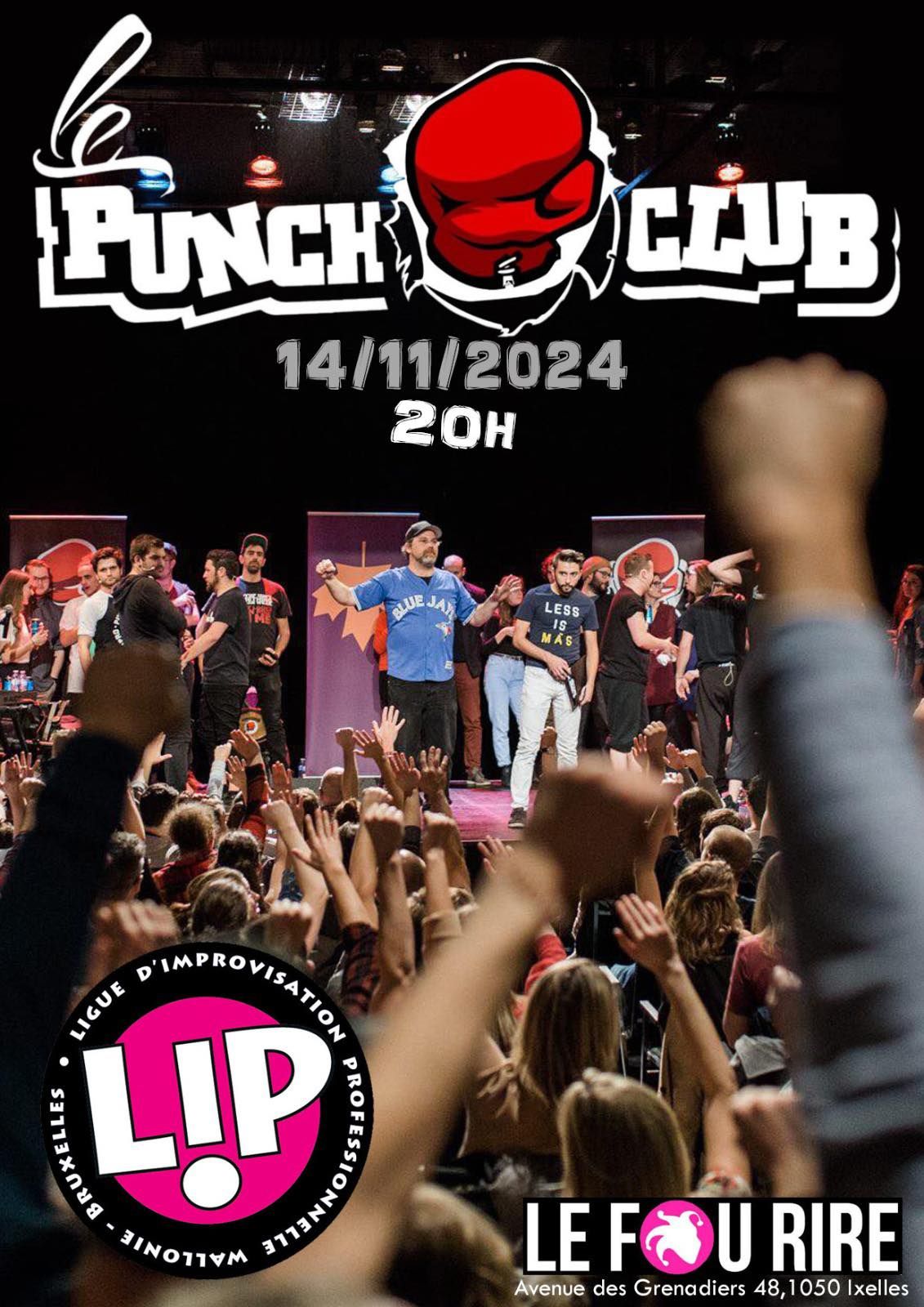 LE PUNCH CLUB vs LA LIP