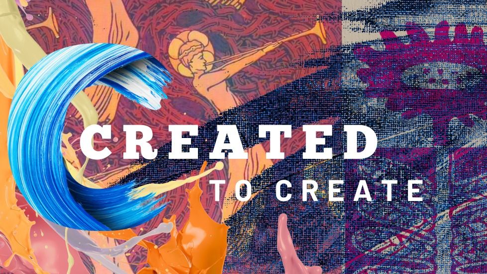 Created to Create