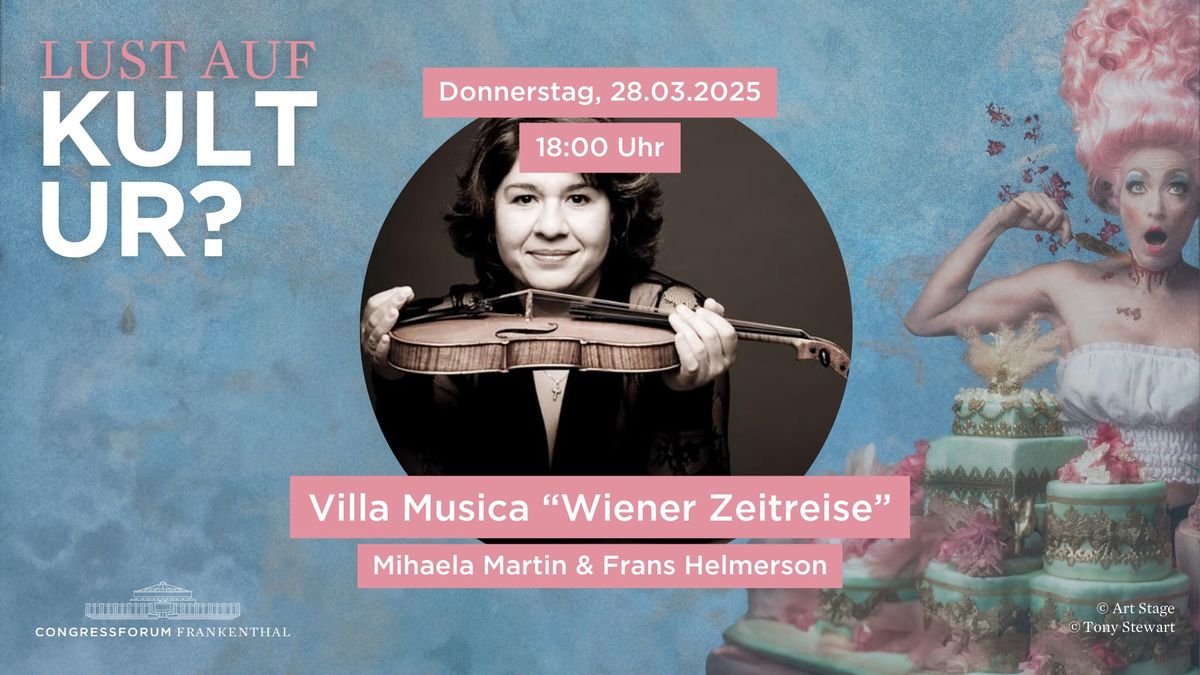 Villa Musica - "Wiener Zeitreise" | Congressforum Frankenthal