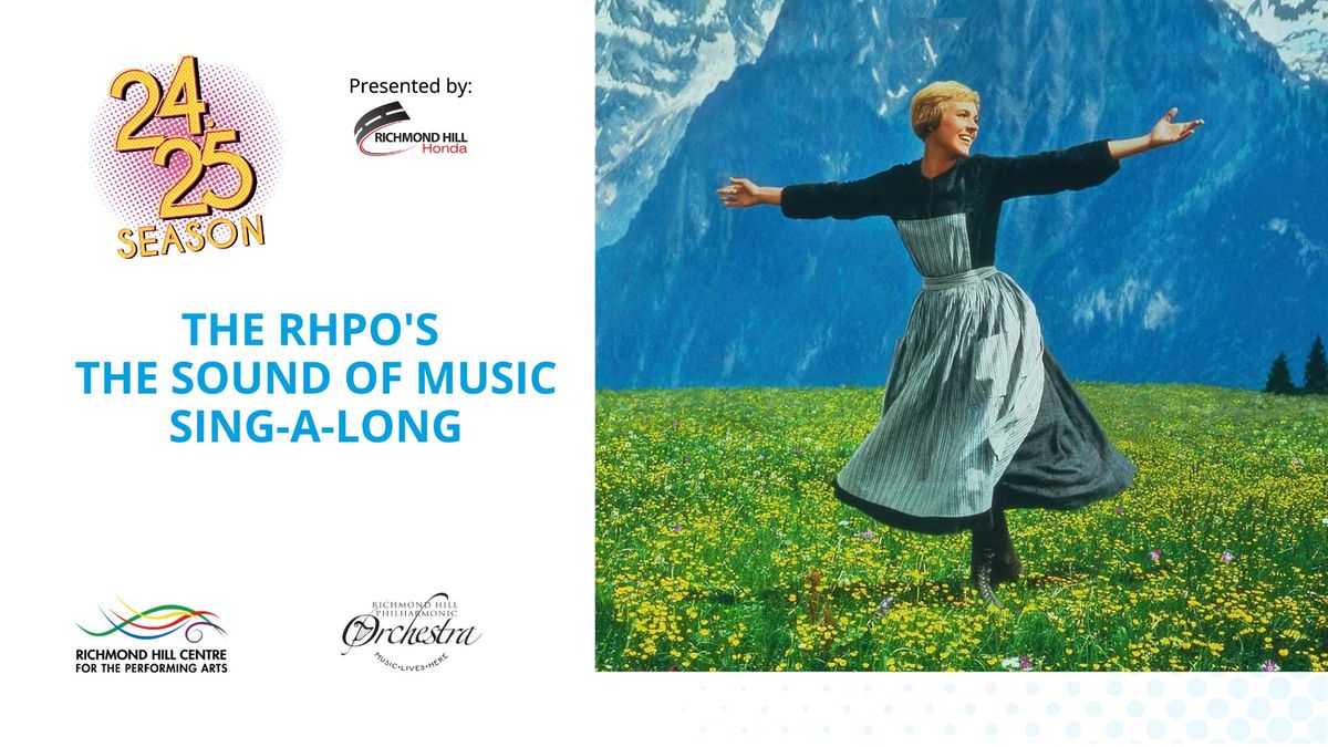 The RHPO's The Sound of Music Sing-A-Long