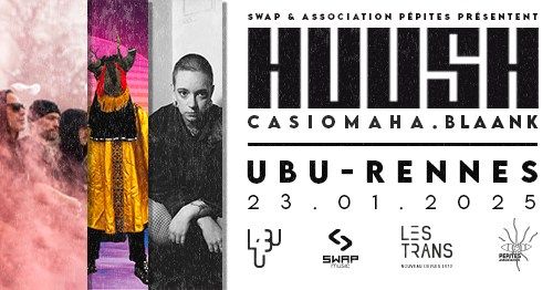 HUUSH [Release party] + Blaank + Casiomaha