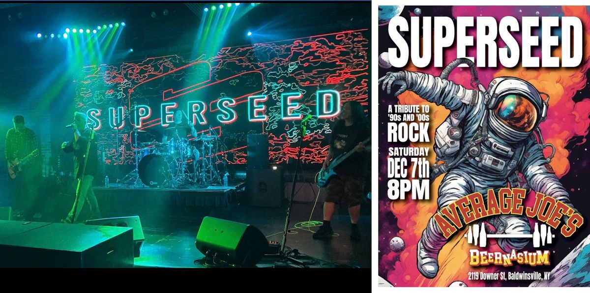 Superseed at Average Joe's