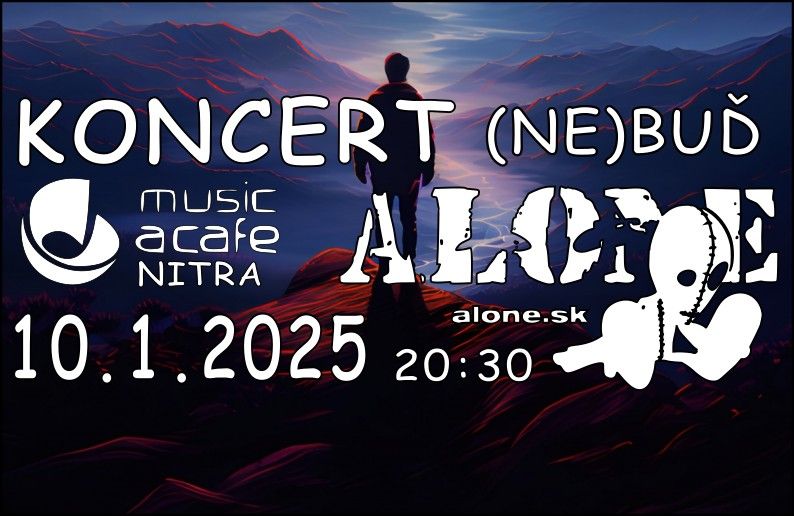 Alone v Music a Cafe 2025