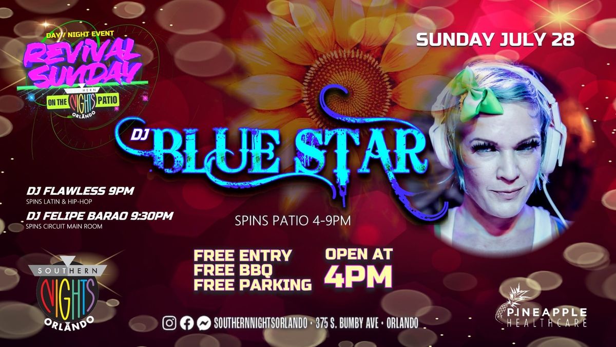 Dj Blue Star Sunflower Sunday at Revival 