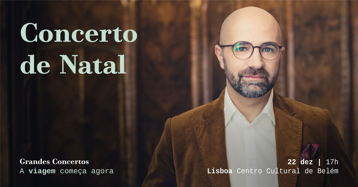 Concerto de Natal | S\u00e3o Carlos em Lisboa