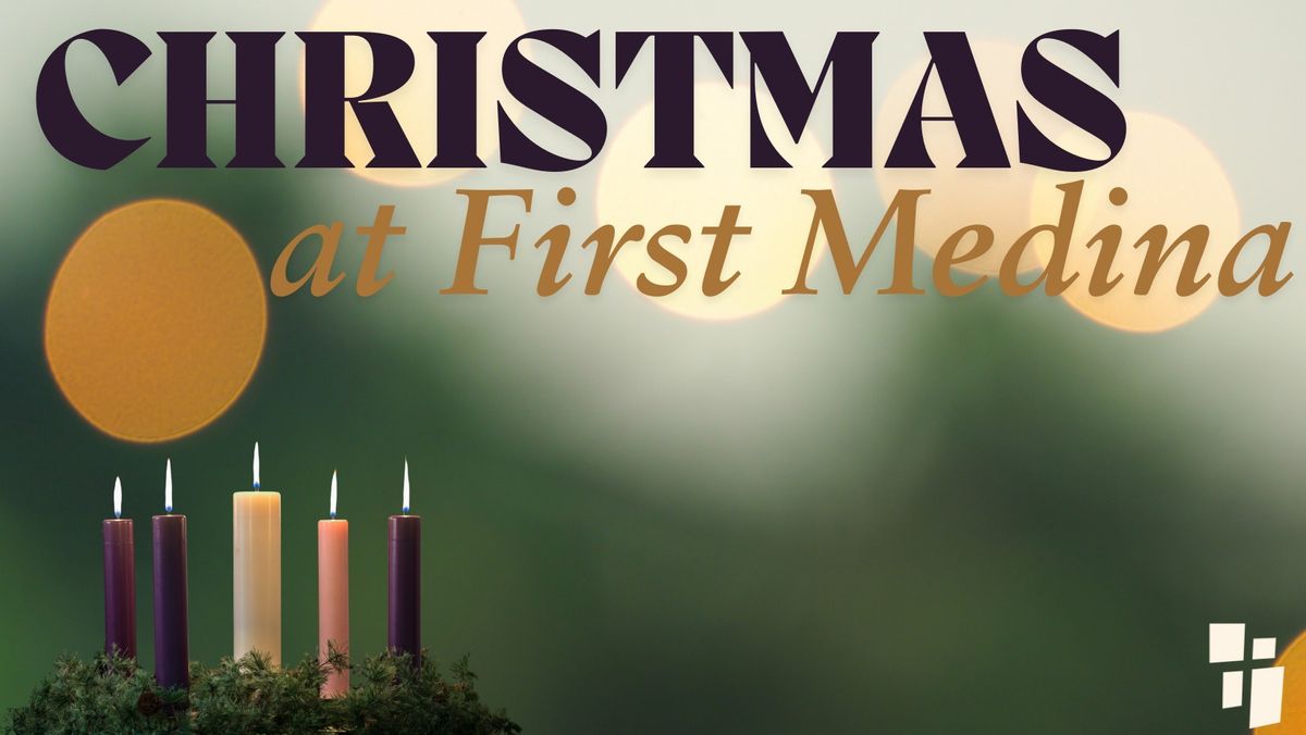 Christmas Eve at First Medina