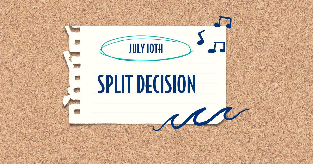 Wednesday Night Concert Series: Split Decision 