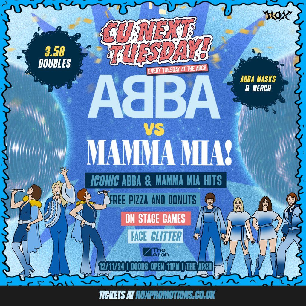 CU NEXT TUESDAY | ABBA VS MAMA MIA  l| 12\/11\/24