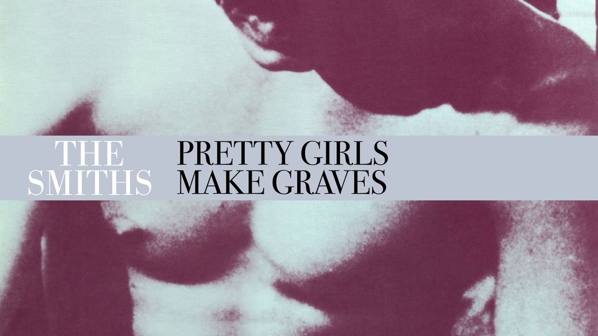 Pretty Girls Make Graves