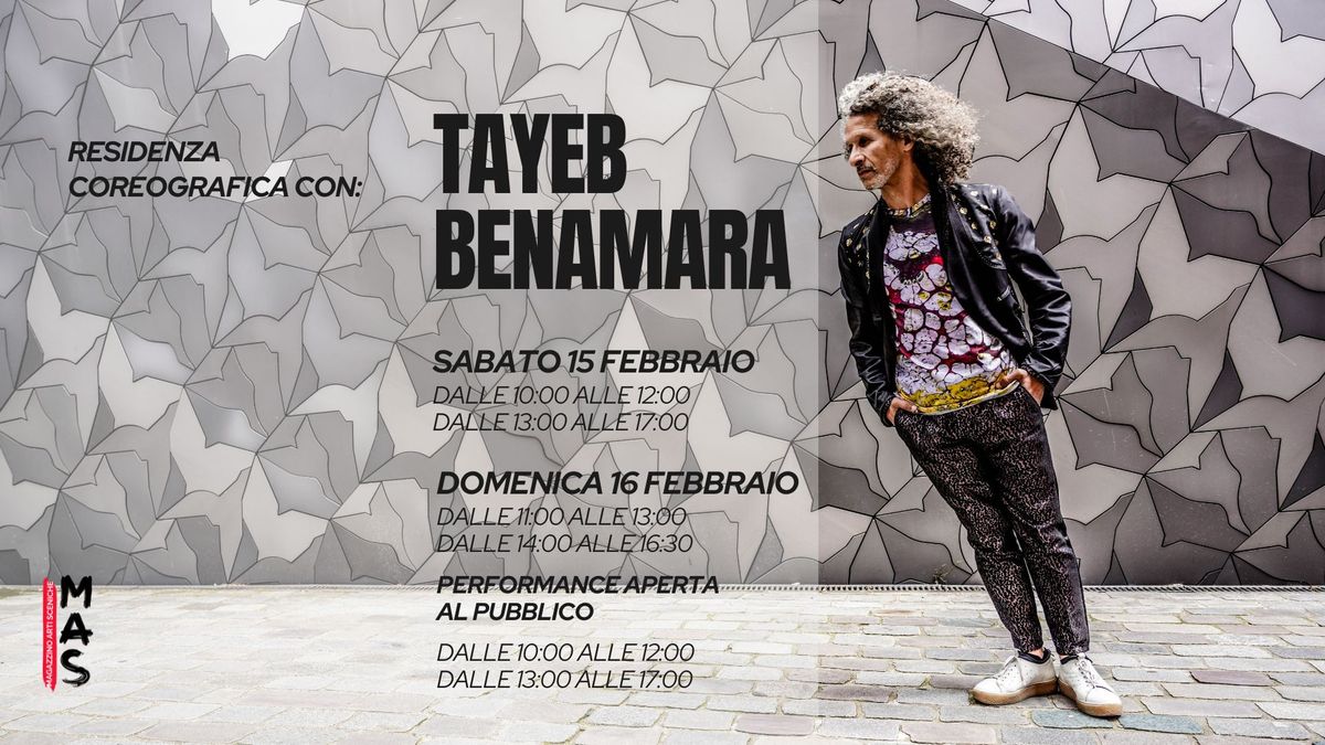 Residenza coreografica con TAYEB BENAMARA