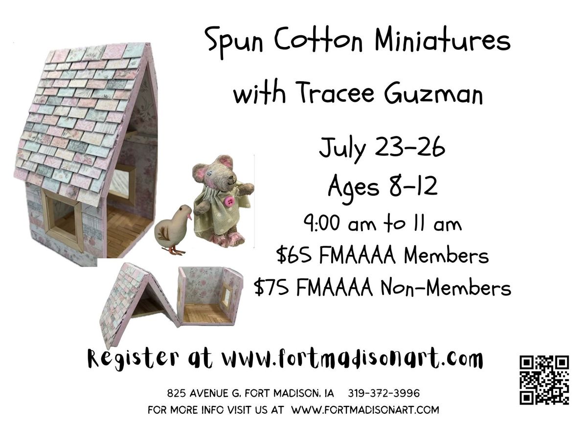 Spun Cotton Miniatures with Tracee Guzman
