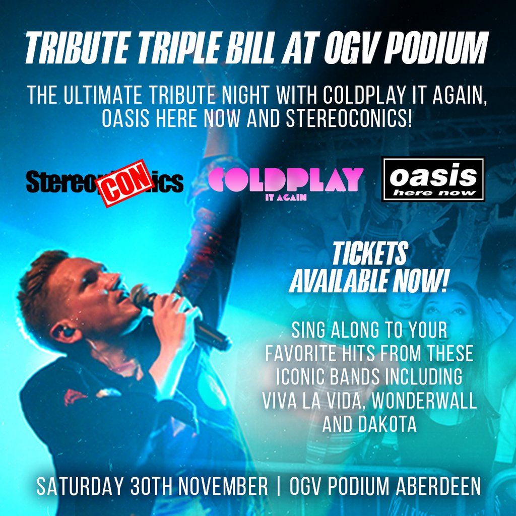 Coldplay, Oasis, Stereophonics Tribute Night \/ ABERDEEN