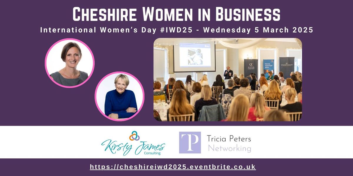 Cheshire International Women's Day (IWD) 2025