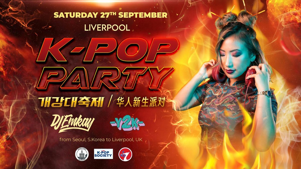 Liverpool K-Pop Party - Fire Tour with DJ EMKAY | Saturday 27th September