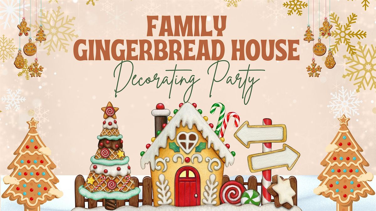 Family Gingerbread House Decorating Party