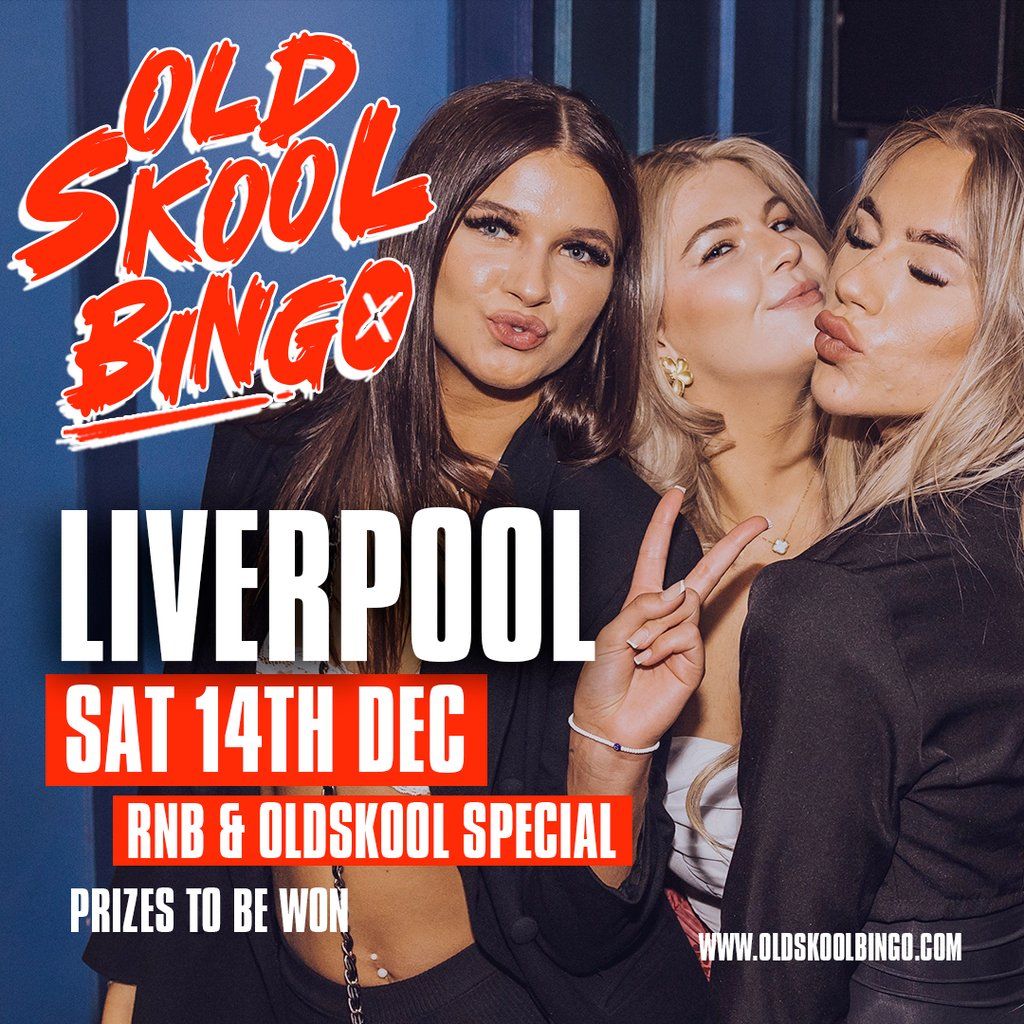 Old Skool Bingo Liverpool