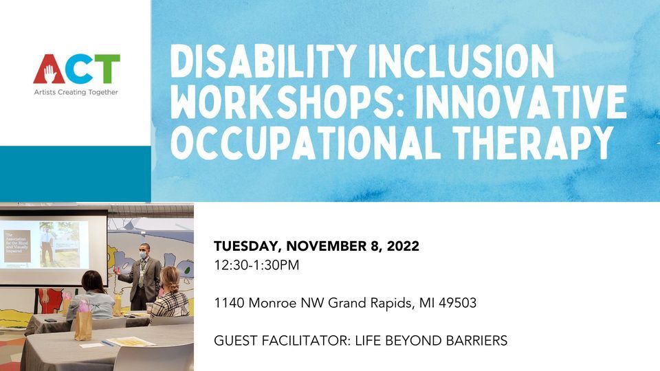 Disability Inclusion Workshops: Innovative Rehabilitation